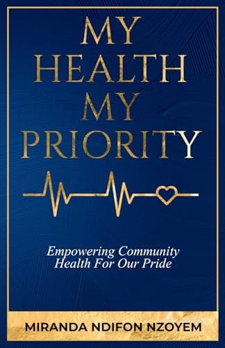 My Health My Priority Empowering Community Health For Our Pride