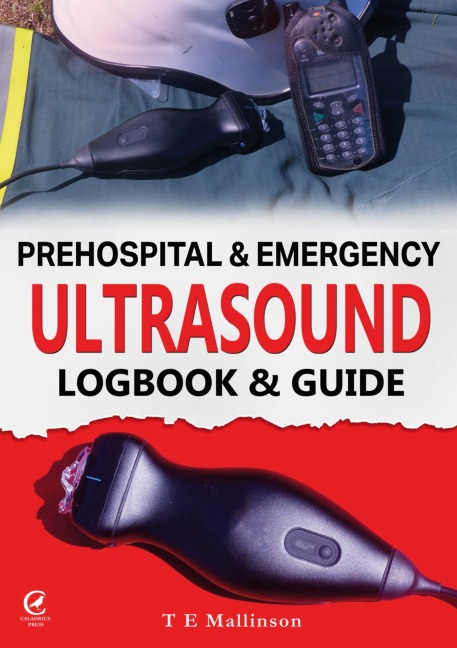 Prehospital & Emergency Ultrasound: Logbook & Guide