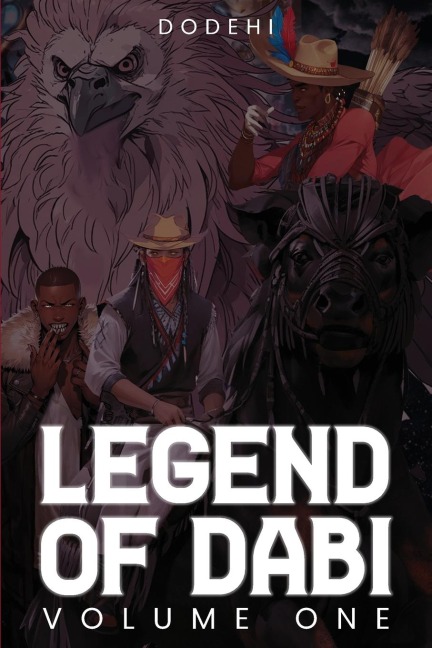 Legend of Dabi: Volume One