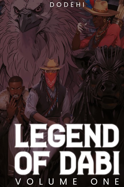 Legend of Dabi: Volume One