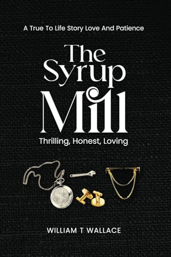 The Syrup Mill
