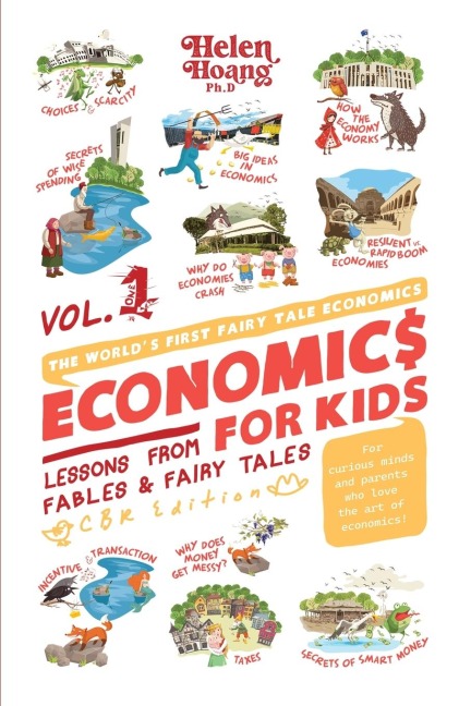 Economics for Kids Volume 1: Lessons from Fables & Fairy