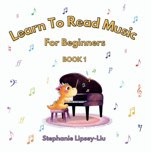 Learn To Read Music For Beginners: BOOK 1