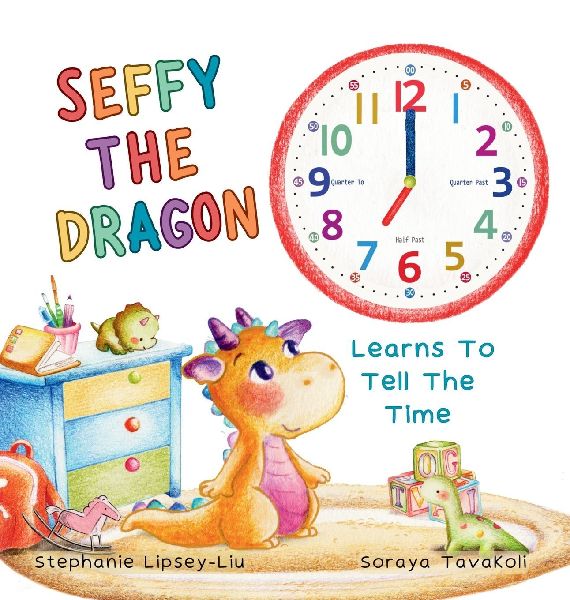 Seffy the Dragon Learns to Tell the Time