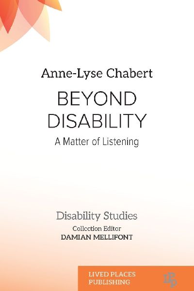 Beyond Disability: A Matter of Listening