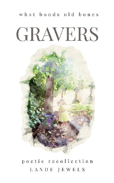 Gravers: Journey through cemeteries, crypts, catacombs, churchyards and burial grounds of London