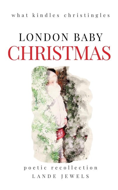 Christmas: what kindles christingles: Lighthearted account of history, customs and traditions of Christian holiday, illustrated and written in verse.