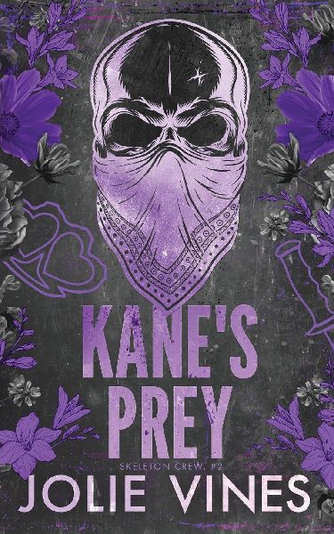 Kanes Prey (Skeleton Crew, #2)
