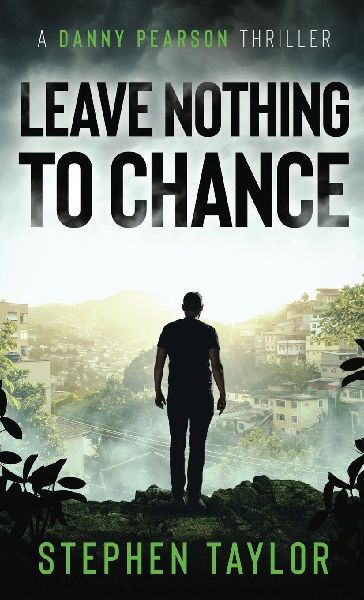 Leave Nothing To Chance: Hardback
