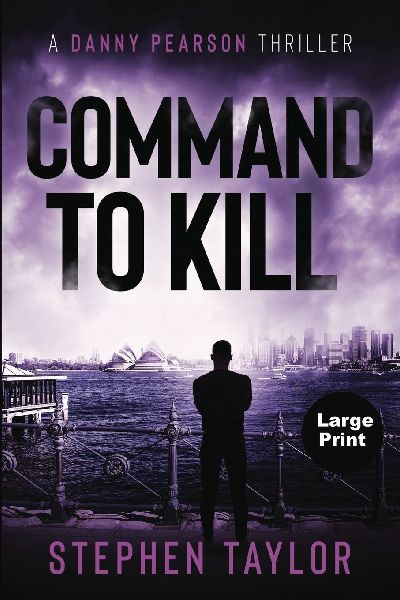 Command To Kill: Large Print