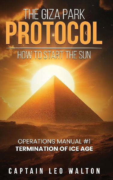 The Giza Park Protocol: How To Start The Sun