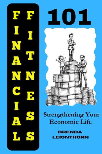 Financial Fitness 101 Strengthening Your Economic Life