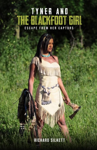 Tyner and The Blackfoot Girl Escape From Her Captors