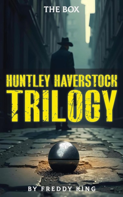 HUNTLEY HAVERSTOCK TRILOGY: The Box