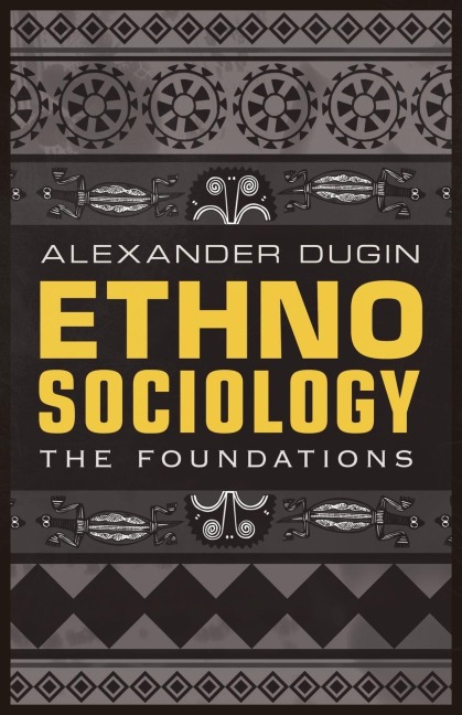 Ethnosociology: The Foundations
