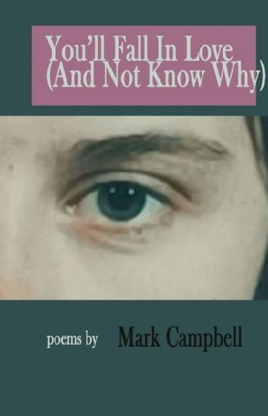 Youll Fall in Love (And Not Know Why)