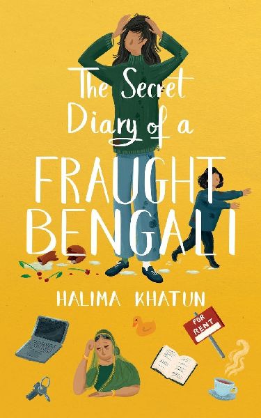 The Secret Diary of a Fraught Bengali: A clean romance that explores first-time mum anxiety