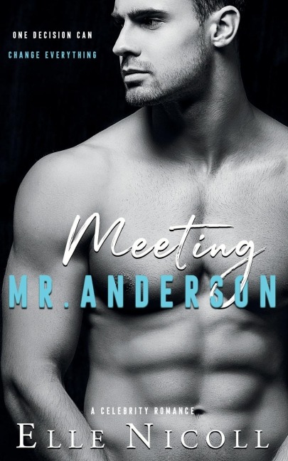 Meeting Mr. Anderson: A Celebrity Romance
