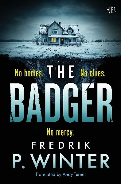 The Badger: A dark and menacing psychological thriller