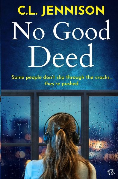 No Good Deed
