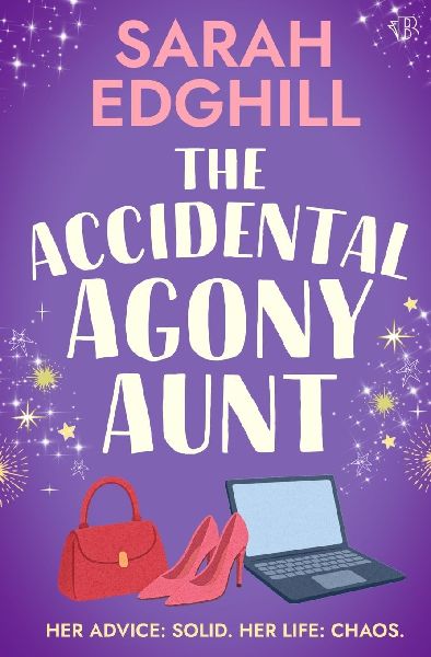 The Accidental Agony Aunt: A heartwarming romcom about finding love when you least expect it