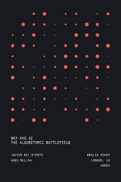 War and AI: The Algorithmic Battlefield