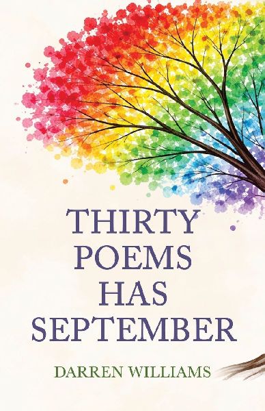 Thirty Poems Has September