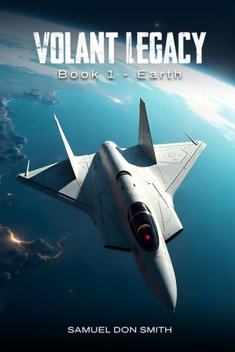 Volant Legacy Book I Earth