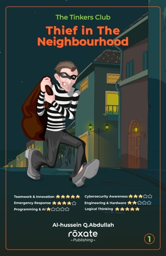The Tinkers Club - Thief in the Neighbourhood Solving Crime with Code and Creativity