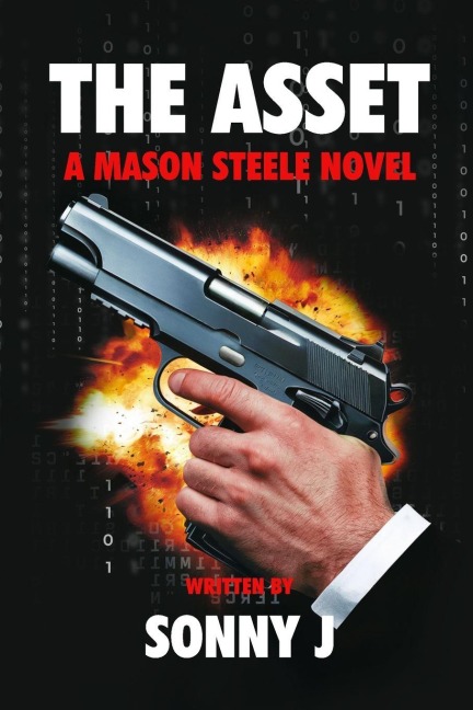 THE ASSET: A MASON STEELE NOVEL