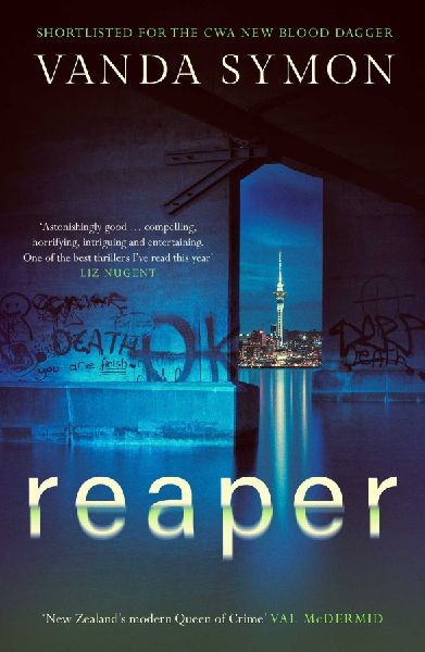 Reaper: The twisty, dark new thriller from the new Queen of New Zealand Crime...