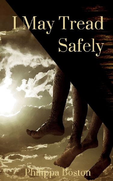 I May Tread Safely