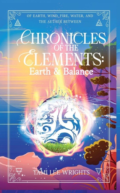 Chronicles of the Elements: A Collection of Cosy Elemental Fantasy Stories