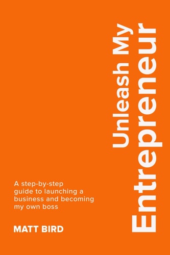 Unleash My Entrepreneur (#BuiltNotBorn Pocketbook Series)