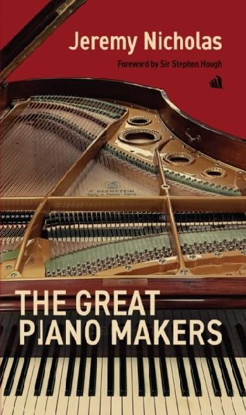 Great Piano Makers