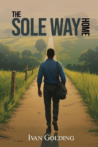 THE SOLE WAY HOME