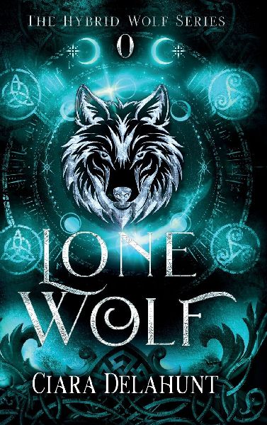Lone Wolf: The Hybrid Wolf Series: Prequel