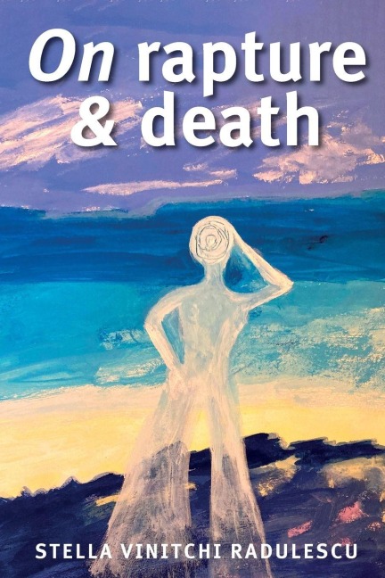 On Rapture and Death