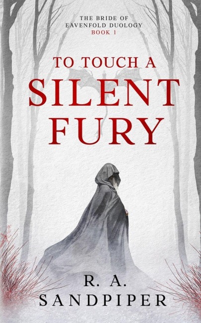 To Touch A Silent Fury
