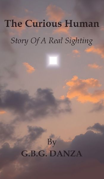 The Curious Human: Story Of A Real Sighting