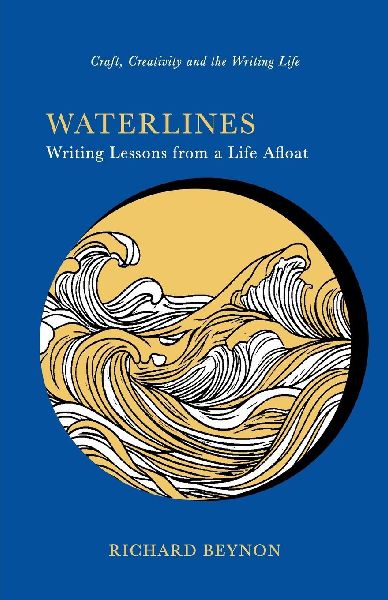 Waterlines: Writing Lessons from a Life Afloat