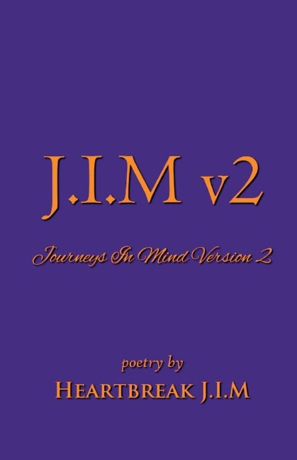 J.I.M v2: Journeys In Mind Version 2