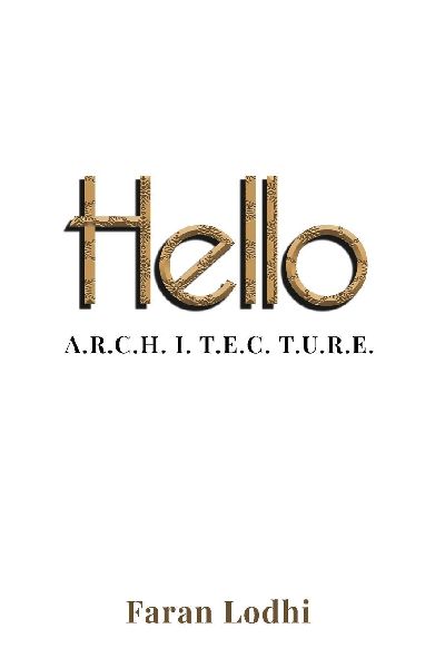 Hello  A.R.C.H. I. T. E.C. T.U.R.E.