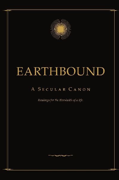 EARTHBOUND - A SECULAR CANON