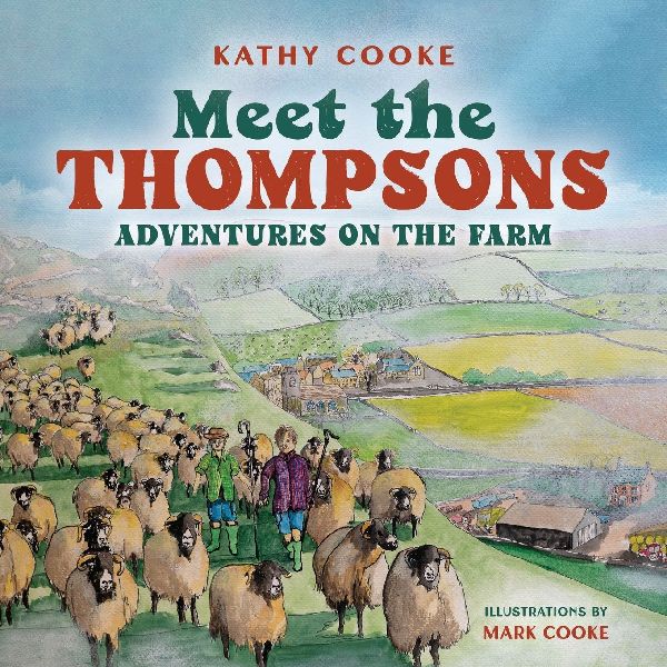 Meet the Thompsons: Adventures on the farm