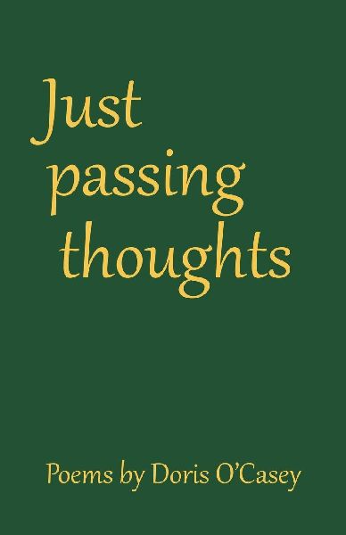 Just passing thoughts: Poems about family life in post war North East England