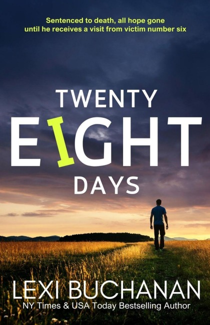 Twenty Eight Days