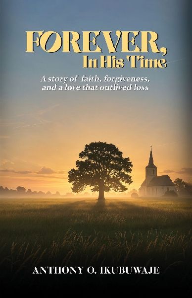 Forever, In His Time