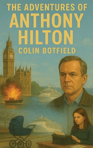 The Adventures of Anthony Hilton