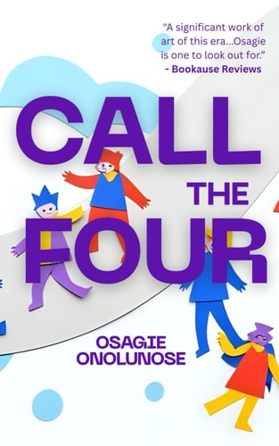 Call the Four (THE NIGERIAN DIASPORA)
